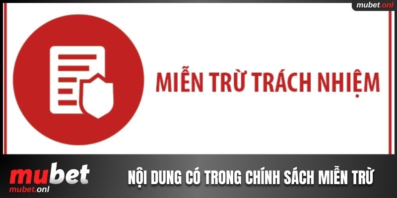 3 nội dung chính có trong chính sách miễn trừ
