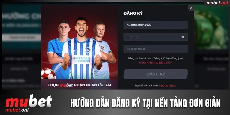 Hướng dẫn đăng ký tại nền tảng đơn giản và xử lý nhanh